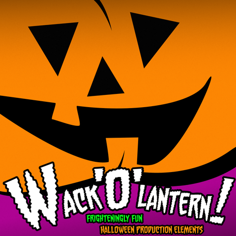 Wack'O'lantern! - Creepy Music & SFX